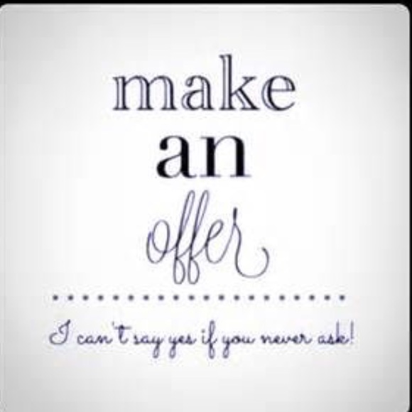 See something you like? Make me an offer!