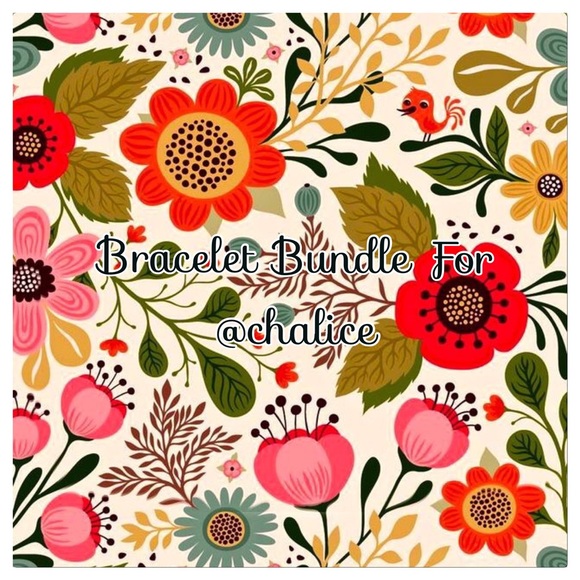 Bracelet Bundle for @chalice ☺️