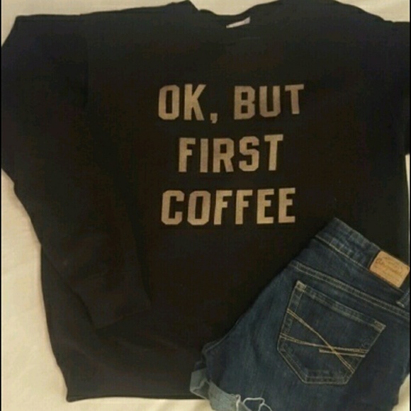 Coffee sweatshirt
