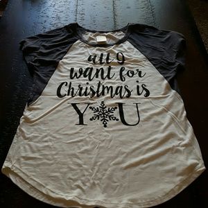 All I want for Christmas is You T-shirt.