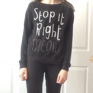 "Stop it right meow" sweater