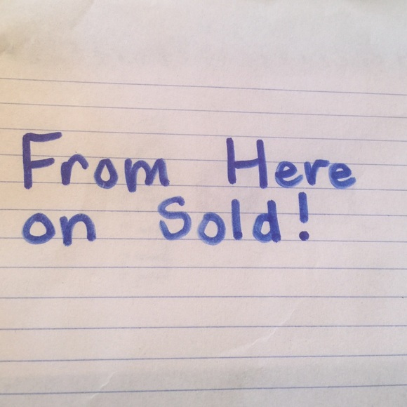 From here Down SOLD!