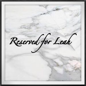 Reserved for @leahbk0520