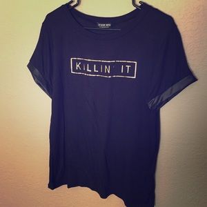 Black "killin it" t shirt