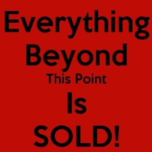 ❌ BEYOND HERE EVERYTHING SOLD❌