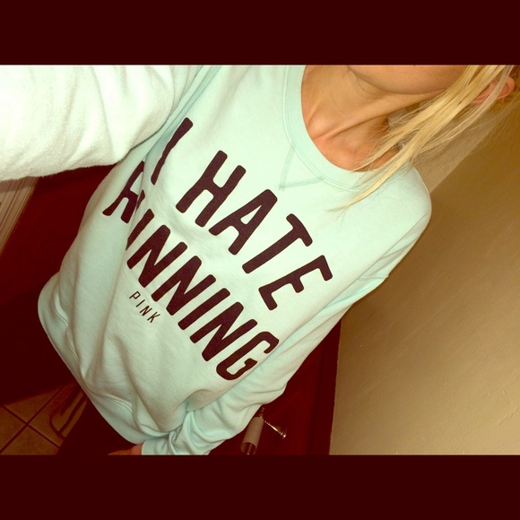 PINK Victoria's Secret Sweaters - HTF I hate running crew Sz S
