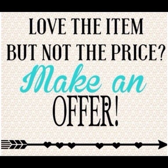 MAKE ME AN OFFER!