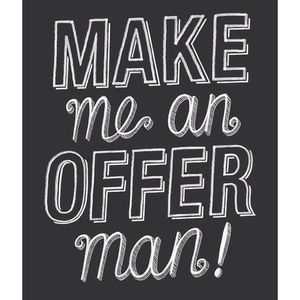 I'm accepting offers on all my items!!