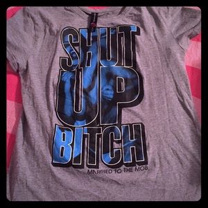 Married to the mob "shut up b**ch" tee shirt
