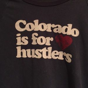 Colorado is for Hustlers