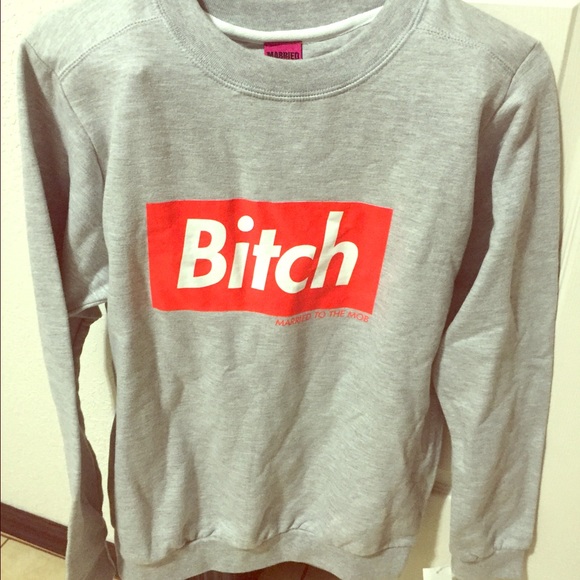 Bitch (married to the mod) crew neck