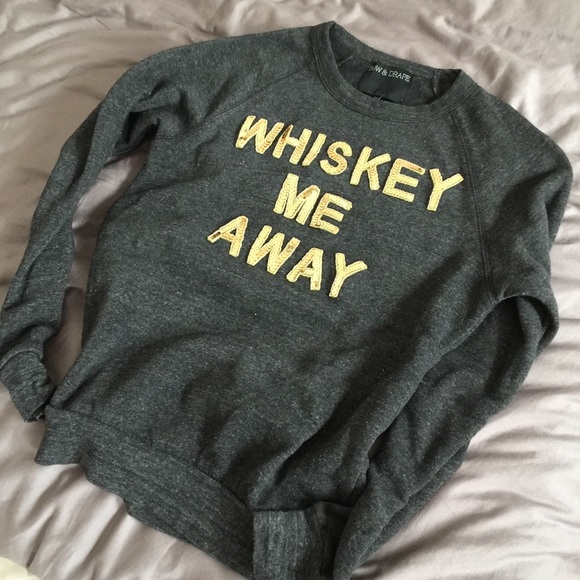 "Whiskey Me Away" fleece sweatshirt
