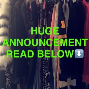 HUGE ANNOUNCEMENT READ BELOW