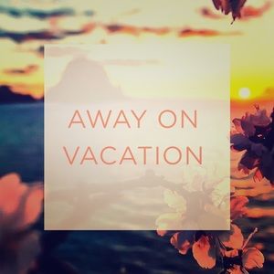 On vacation from 3/15 - 3/21