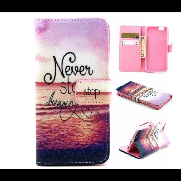 Accessories - iPhone 6&6s Wallet Phone Case❤️Never Stop Dreaming