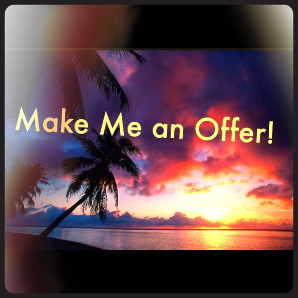 Any and all offers considered! Don't be shy! ☺️