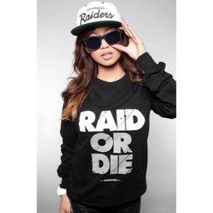 Oakland Raiders, Raid or Die black sweater!