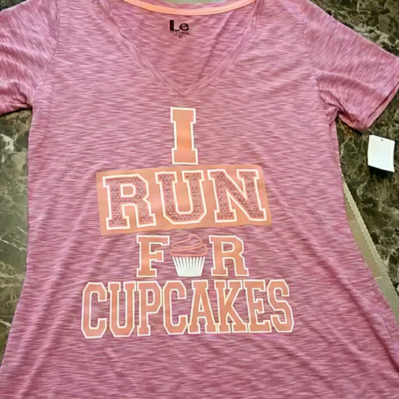 L e, I run for cupcakes, shirt sz xl