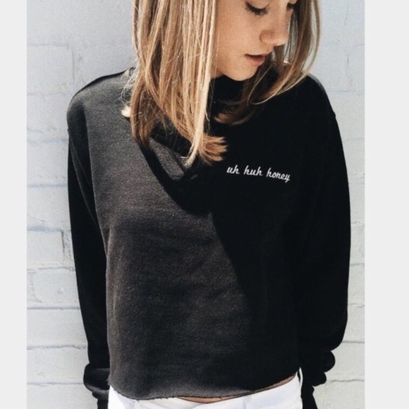 Uh huh honey long sleeve