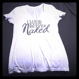 Bad Cock "I look even better Naked" v- neck