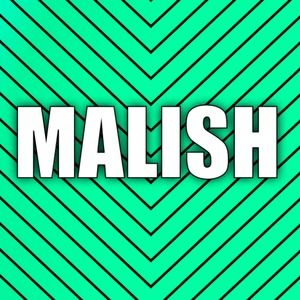 Meet your Posher, Malish