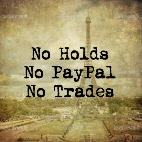 No Holds, Trades or PayPal