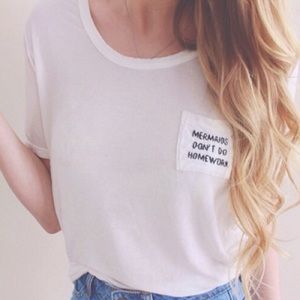 Mermaids dont do homework Top