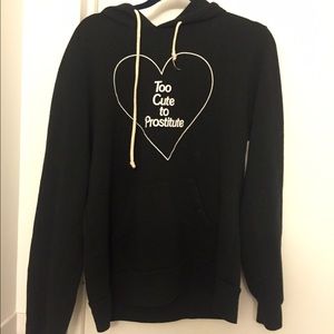 "Too Cute to Prostitute" large black hoodie