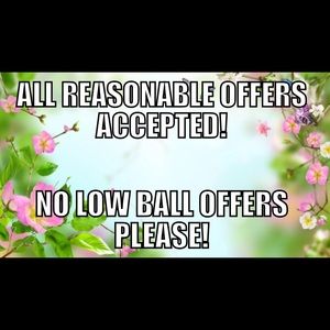 All reasonable offers accepted!