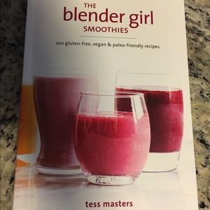 The Blender Girl Cookbook