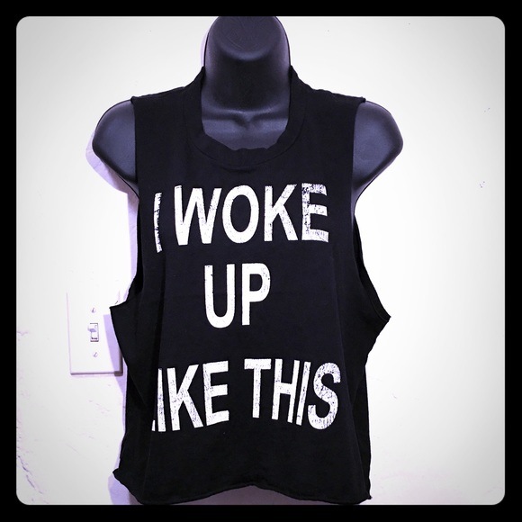 Black "I Woke Up Like This" Cut-Off Tank