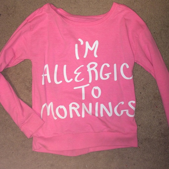 "I'm allergic to mornings" sweatshirt
