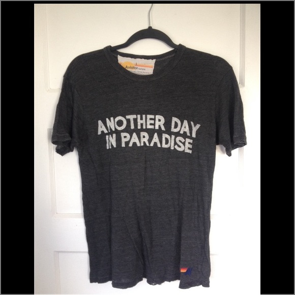Another Day in Paradise tee