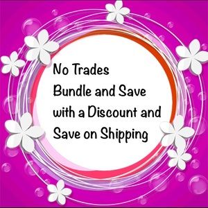 No trades, Bundle and Save
