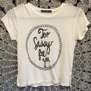 "Too Sassy For You" Cropped Shirt