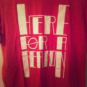 'Here for a reason' shirt