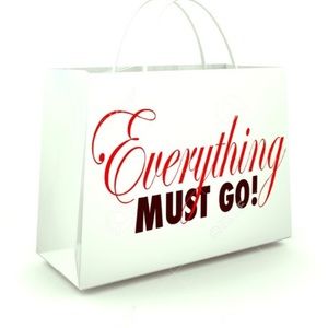 Everything must go