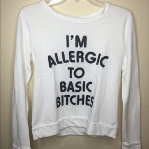 Allergic to basic bitches long sleeve top