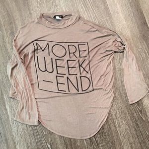 "More Weekend" Crop Top