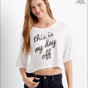 Aeropostale 'This is my day off' shirt