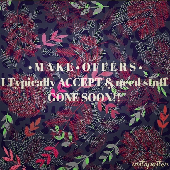 M A K E • O F F E R S