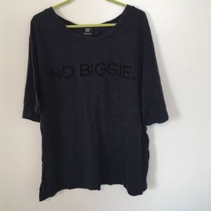 NWOT "no biggie" oversized tee