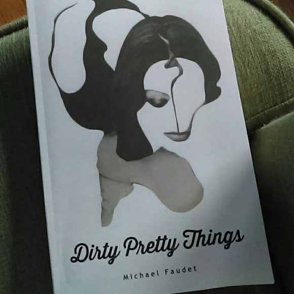 Dirty pretty things