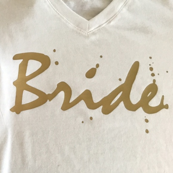 New shirts!! Bride and bride squad shirts $25 each - Picture 2 of 4