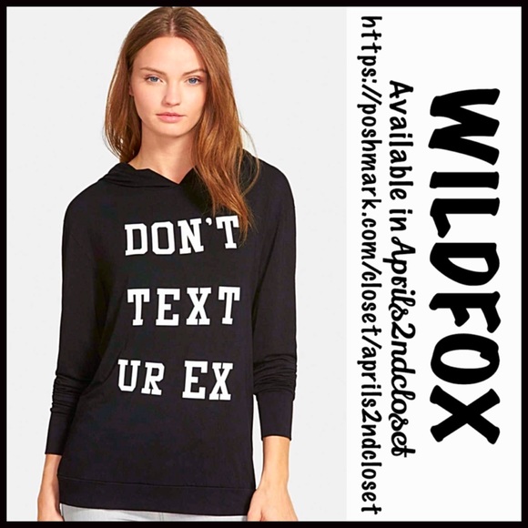 ❌SOLD❌WILDFOX Tunic Hoodie Don't Text UR Ex - Picture 2 of 6