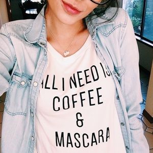 "All I need is coffee and mascara" swing tee