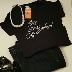 Sexy Sassy Self-Employed Tee