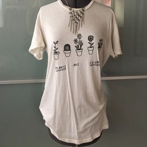Plants ARE Friends :) Tee