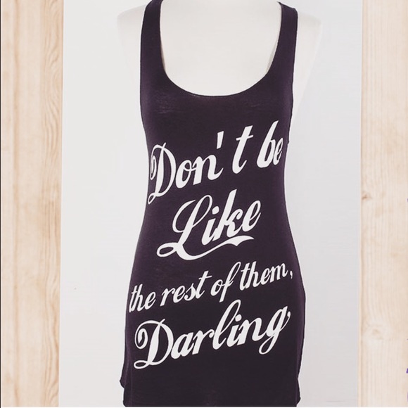 Boutique Tops - Don't Be Like the Rest of Them Darling Tank Top