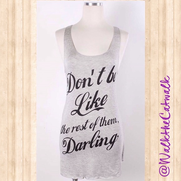 Don't Be Like the Rest of Them Darling Tank Top - Picture 2 of 2